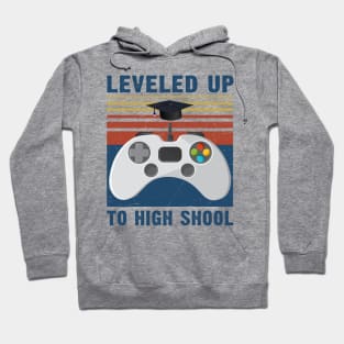 Leveled up to high school funny gamer to high school Hoodie